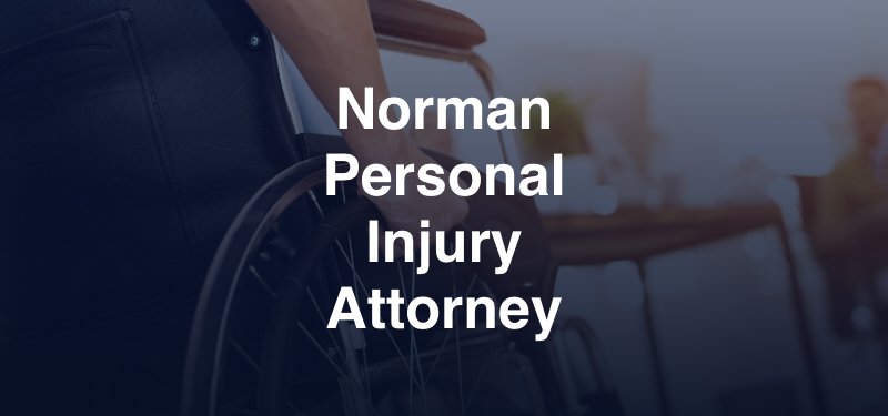 Norman Personal Injury Lawyer