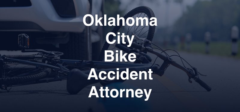 Oklahoma City Bike Accident Attorney